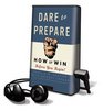 Dare to Prepare  on Playaway