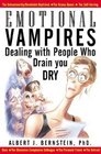 Emotional Vampires Dealing With People Who Drain You Dry