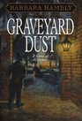 Graveyard Dust (Benjamin January, Bk 3)