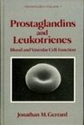 Prostaglandins and Leukotrienes Blood and Vascular Cell Function