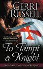 To Tempt a Knight (Brotherhood of the Scottish Templars, Bk 1)