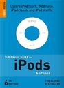 The Rough Guide to iPods  iTunes