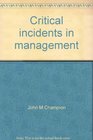 Critical incidents in management