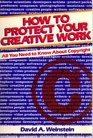 How to Protect Your Creative Work All You Need to Know About Copyright