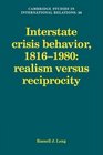 Interstate Crisis Behavior 18161980