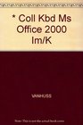 Coll Kbd Ms Office 2000 Im/K