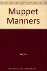 Muppet Manners