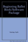 Beginning Ballet Book/Software Package