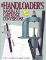 The Handloader's Manual of Cartridge Conversion