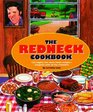 The Redneck Cookbook