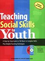 Teaching Social Skills to Youth Second Edition