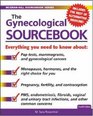 The Gynecological Sourcebook