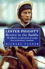 Lester Piggott Return to the Saddle