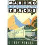 Making Tracks An American Rail Odyssey