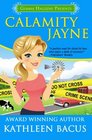 Calamity Jayne: Calamity Jayne Mysteries book #1 (Volume 1)
