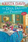 The Diva Delivers on a Promise (Domestic Diva, Bk 16)