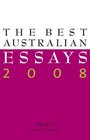 The Best Australian Essays 2008