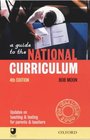 A Guide to the National Curriculum