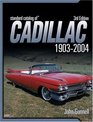 Standard Catalog Of Cadillac 19032005 3RD EDITION