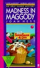 Madness in Maggody (Arly Hanks Mysteries #4)