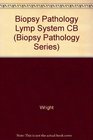 Biopsy Pathology of the Lymphoreticular System