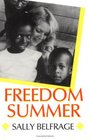 Freedom Summer (Carter G Woodson Institute Series in Black Studies)