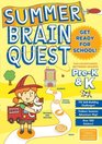 Summer Brain Quest Between Grades PreK  K