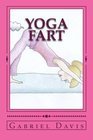 Yoga Fart A Play in One Act