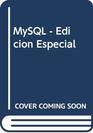 MySQL  Edicion Especial