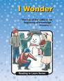 I Wonder: First Grade, Book 1 (Reading to Learn Series)