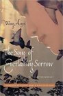 The Song of Everlasting Sorrow A Novel of Shanghai