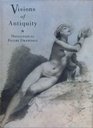 Visions of Antiquity Neoclassical Figure Drawings