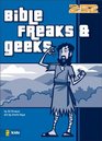 Bible Freaks & Geeks (2:52)