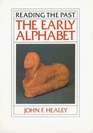 Early Alphabet (Reading the Past, Vol 9)