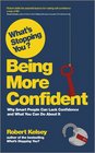 What's Stopping You Being More Confident