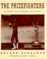 The Prizefighters An Intimate Look at Champions and Contenders