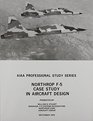 Northrop F5 Case Study in Aircraft Design