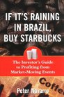 If It's Raining in Brazil Buy Starbucks