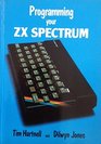 Programming Your ZX Spectrum