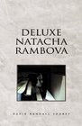 Deluxe Natacha Rambova