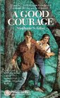A Good Courage