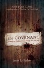 The Covenant A Study of God's Extraordinary Love for You
