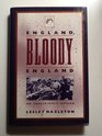 England Bloody England An Expatriate's Return