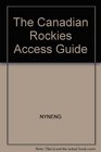 The Canadian Rockies Access guide
