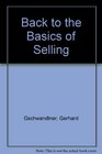 Back to the Basics of Selling