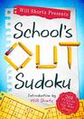 Will Shortz Presents School's Out Sudoku 200 Puzzles to Keep Your Mind Sharp