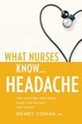 What Nurses Know  Headache
