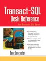 TransactSQL Desk Reference For Microsoft SQL Server
