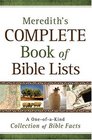 Meredith's Complete Book of Bible Lists A OneofaKind Collection of Bible Facts