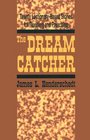 The Dream Catcher Twenty LectionaryBased Stories for Teaching and Preaching